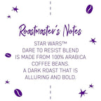 Joffrey's Coffee - STAR WARS™ Dare to Resist Blend, STAR WARS Licensed Coffee Collection, Artisan Dark Roast, Bold & Smooth Taste, Brew or French Press (Ground, 11oz)